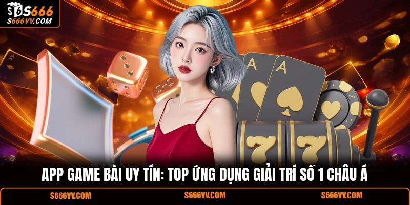 App game bài uy tín