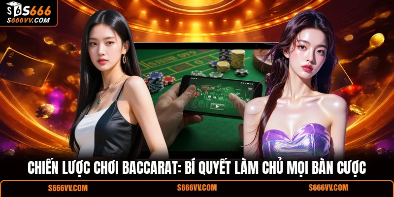 Chiến lược chơi baccarat