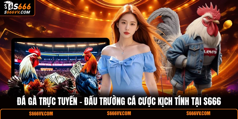 Đá gà trực tuyến