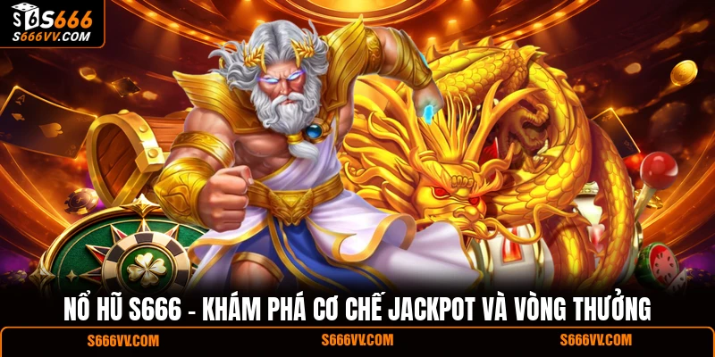 Nổ hũ S666
