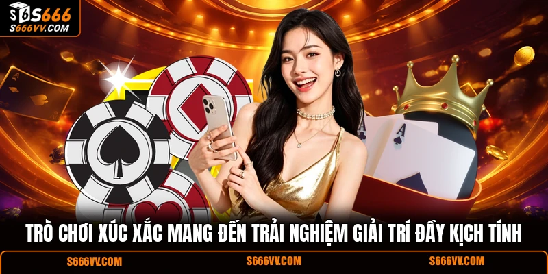 Trò chơi xúc xắc mang đến trải nghiệm giải trí đầy kịch tính