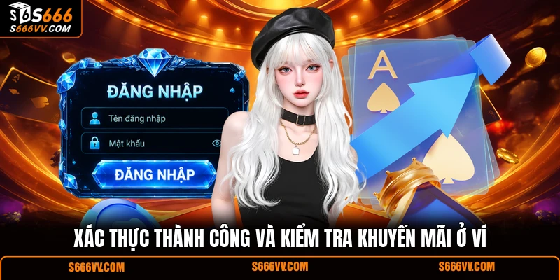 Xác thực thành công và kiểm tra khuyến mãi ở ví
